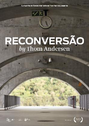 Reconversion(poster), Portugal | 2012 | 65min | HD 