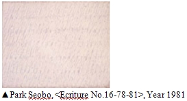 Park Seobo, <Ecriture No.16-78-81>, Year 1981