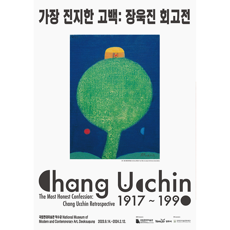 The Most Honest Confession: Chang Ucchin Retrospective